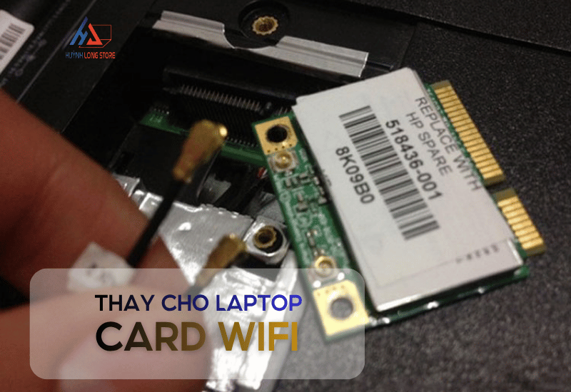 Thay card wifi laptop tai Can Tho