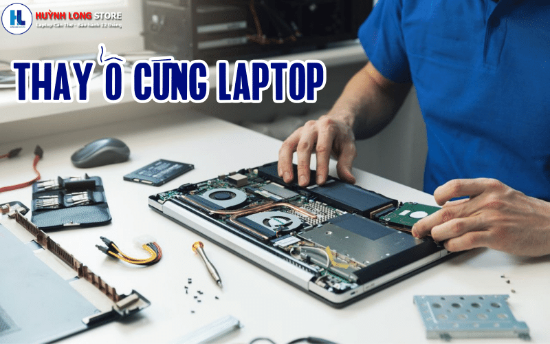 thay ổ cứng laptop chính hãng