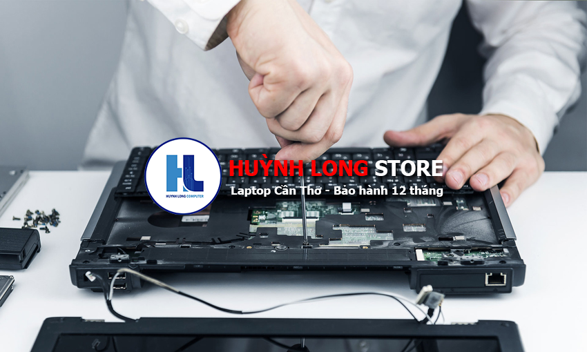 Lý do nên sử dụng dịch vụ sửa laptop Cần Thơ tại Huỳnh Long Store