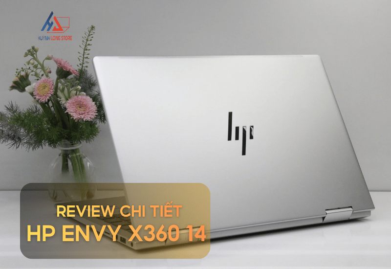 Review Chi Tiet HP Envy X360 14