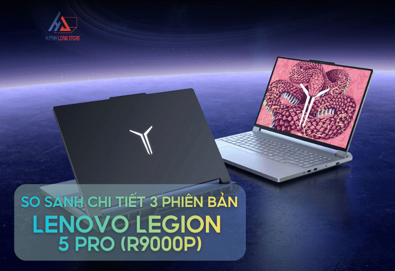 So Sanh 3 Cuc Pham Lenovo Legion 5 Pro R9000P